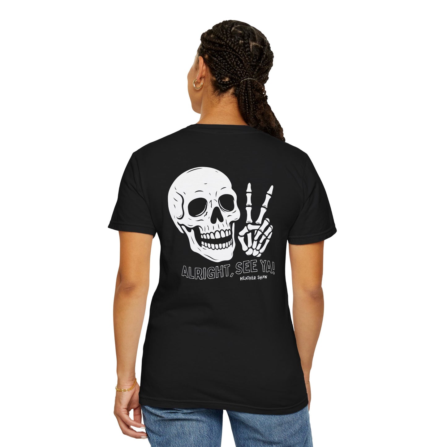 Alright, See Ya Shirt