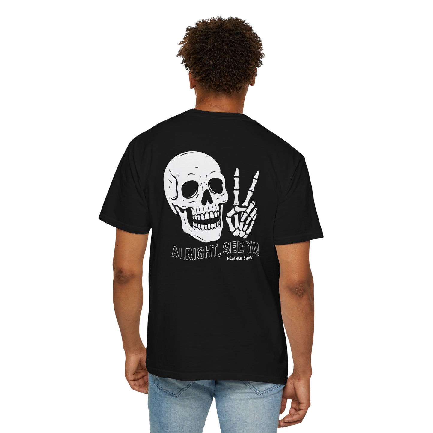 Alright, See Ya Shirt